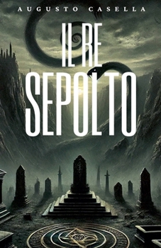 Paperback Il Re Sepolto [Italian] Book