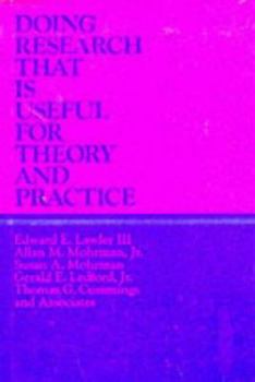 Hardcover Doing Research That Is Useful for Theory and Practice (Cloth Edition) Book