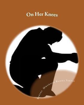 Paperback On Her Knees: (A Stage Play) Book