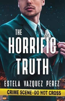 Paperback The Horrific Truth Book