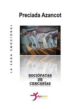 Paperback Sociópatas de cercanías [Spanish] Book