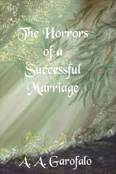 Paperback The Horrors of a Successful Marriage Book