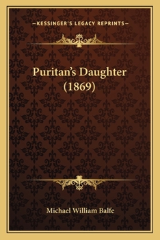 Paperback Puritan's Daughter (1869) Book