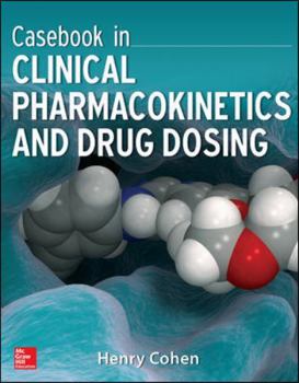 Paperback Casebook in Clinical Pharmacokinetics and Drug Dosing Book