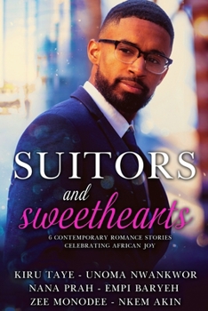 Paperback Suitors & Sweethearts: An African Romance Box Set Book