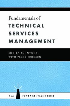 Paperback Fundamentals of Technical Services Management Book