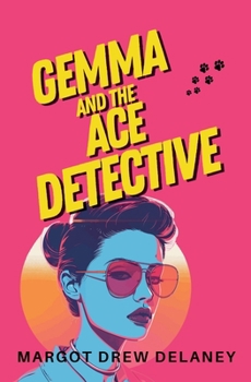 Paperback Gemma and the Ace Detective Book