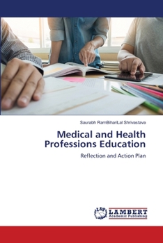 Medical and Health Professions Education