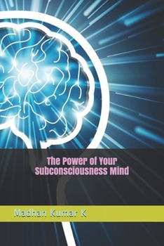 Paperback The Power of Your Subconsciousness Mind Book