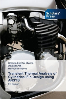 Paperback Transient Thermal Analysis of Cylindrical Fin Design using ANSYS Book