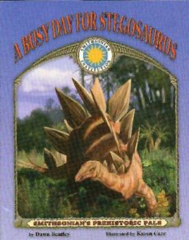 Hardcover A Busy Day for Stegosaurus Book
