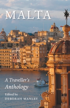 Paperback Malta: A Traveller's Anthology Book