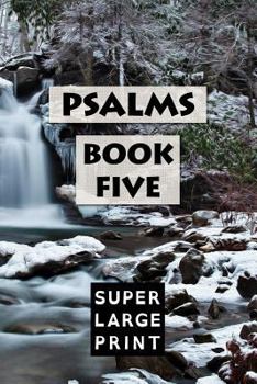 Paperback Psalms: Book Five [Large Print] Book