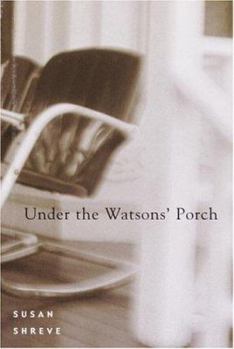 Hardcover Under the Watsons' Porch Book