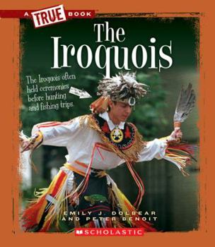The Iroquois - Book  of the A True Book