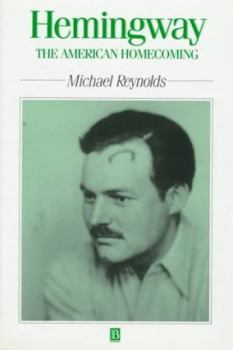 Hemingway: The Homecoming - Book #3 of the Reynolds' Hemingway