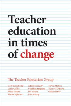 Paperback Teacher Education in Times of Change Book