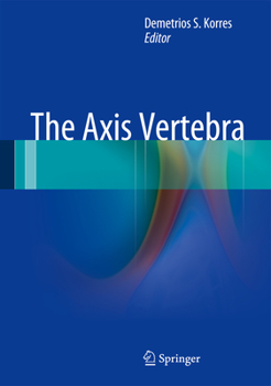 Hardcover The Axis Vertebra Book