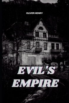 Paperback Evil's Empire Book
