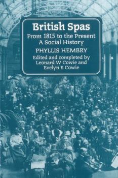 Hardcover British Spas from 1815 to the Present: A Social History Book