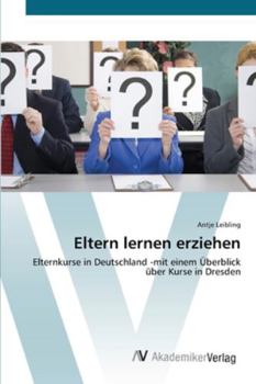 Paperback Eltern lernen erziehen [German] Book