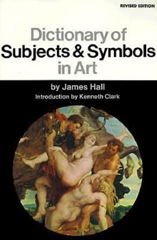 Paperback Dictionary of Subjects and Symbols in Art: Revised Edition Book
