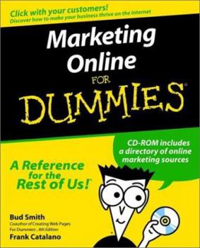 Paperback Marketing Online for Dummies [With Includes an Internet Utility Pack & Websites...] Book