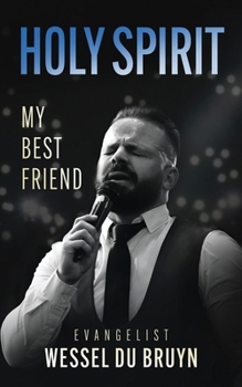 Paperback Holy Spirit My Best Friend Book
