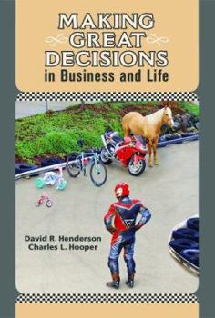 Hardcover Making Great Decisions in Business and Life Book