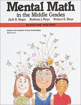 Paperback Mental Math in the Middle Grades 01615 Book