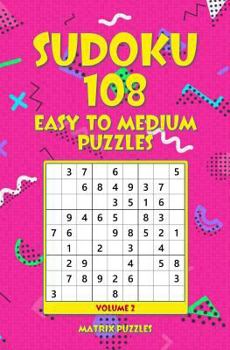 Paperback SUDOKU 108 Easy to Medium Puzzles Book