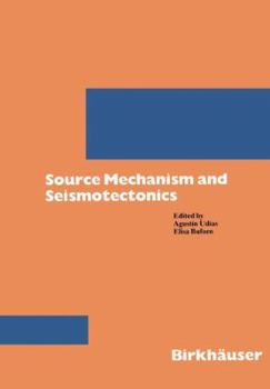 Paperback Source Mechanism and Seismotectonics Book
