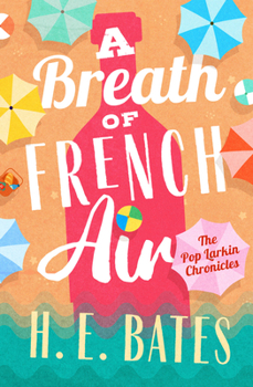A Breath of French Air - Book #2 of the Pop Larkin Chronicles