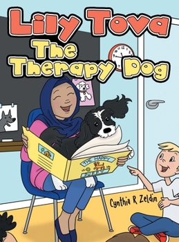 Hardcover Lily Tova the Therapy Dog Book