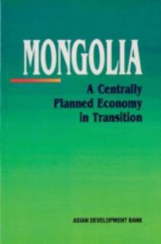 Paperback Mongolia: A Centrally Planned Economy in Transition Book