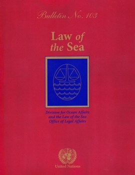 Paperback Law of the Sea Bulletin, No.103 Book