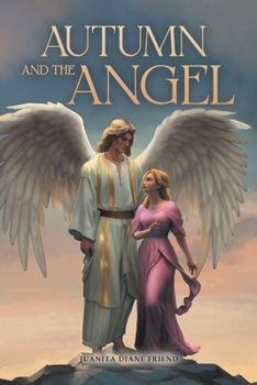 Paperback AUTUMN and the ANGEL Book