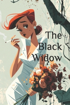 Paperback The Black Widow: Book 2 in the Melicent Unger Series Book