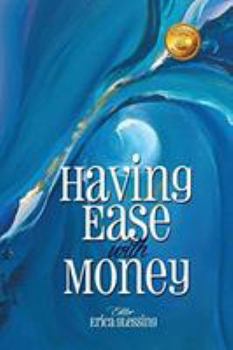 Paperback Having Ease with Money Book