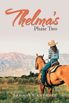 Paperback Thelma's Phase Two Book