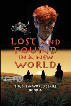 Paperback Lost and Found in a New World Book