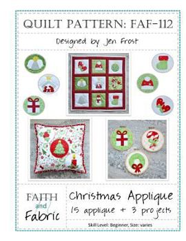 Paperback Christmas Applique: 15 Holiday Applique + 3 Finished Quilt Projects Book