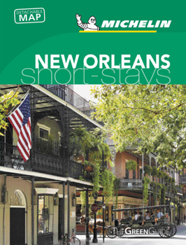 Paperback Michelin Green Guide Short Stays New Orleans Book