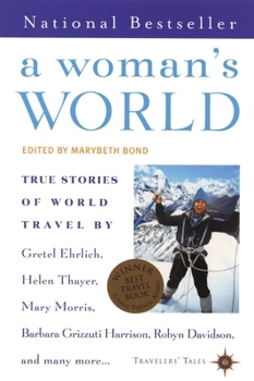 Paperback A Woman's World: True Stories of World Travel Book