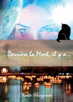 Paperback Derrière la mort, il y a... [French] Book