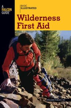 Paperback Basic Illustrated Wilderness First Aid Book