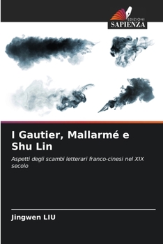 Paperback I Gautier, Mallarmé e Shu Lin [Italian] Book