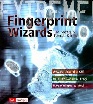 Paperback Fingerprint Wizards: The Secrets of Forensic Science Book