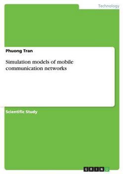 Paperback Simulation models of mobile communication networks Book