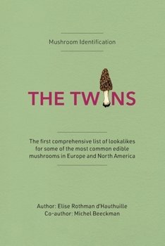 Paperback Mushroom Identification: The Twins Book